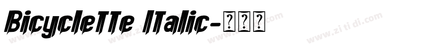 Bicyclette Italic字体转换